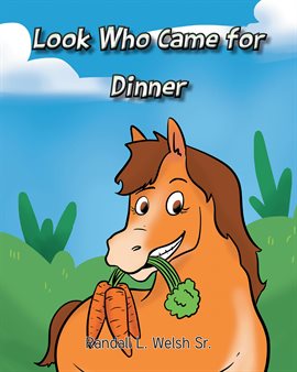 Cover image for Look Who Came for Dinner