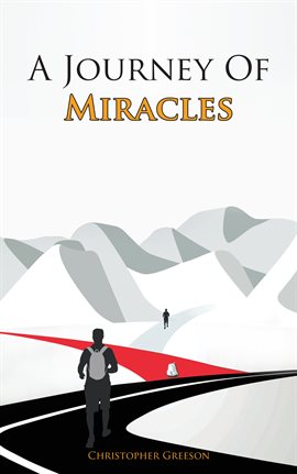 Cover image for A Journey of Miracles