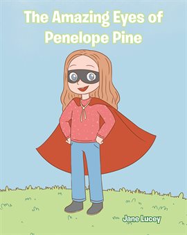 Imagen de portada para The Amazing Eyes of Penelope Pine