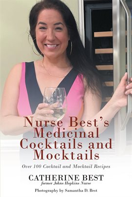 Cover image for Nurse Best's Medicinal Cocktails and Mocktails