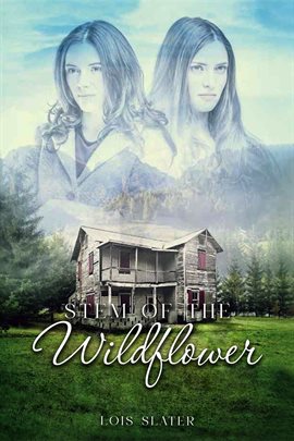 Cover image for Stem of the Wildflower