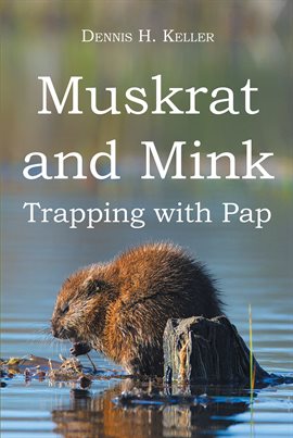 Imagen de portada para Muskrat and Mink