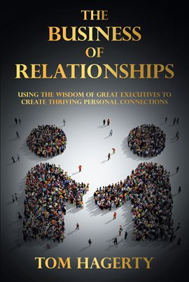 Cover image for The Business of Relationships