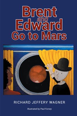 Cover image for Brent and Edward Go to Mars