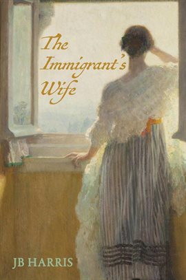 Imagen de portada para The Immigrant's Wife