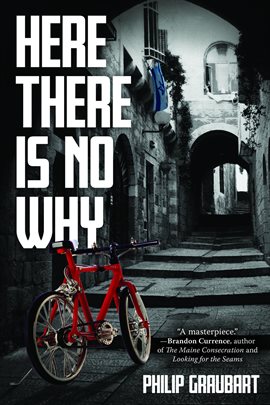Cover image for Here There Is No Why