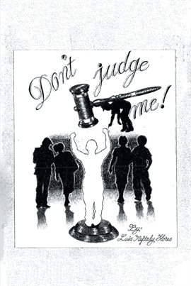 Cover image for Don't Judge Me!