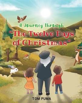 Cover image for A Journey through "The Twelve Days of Christmas"