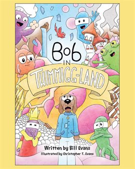Cover image for Bob in Thimmigg-Land