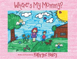 Cover image for Where's My Mommy?