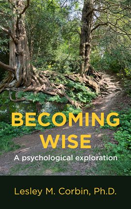 Cover image for Becoming Wise