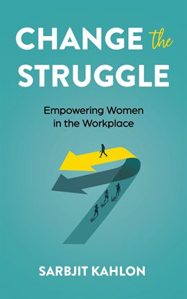 Cover image for Change the Struggle
