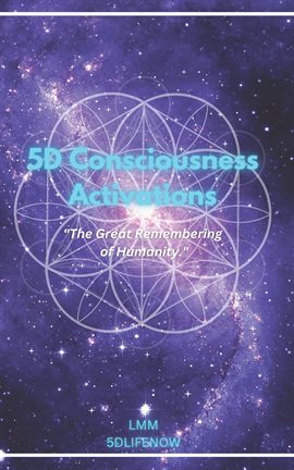 Cover image for 5D Consciousness Activations