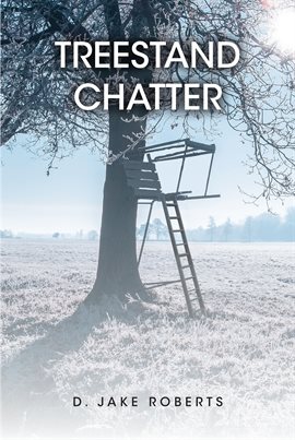 Cover image for Treestand Chatter