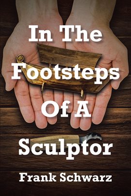 Cover image for In the Footsteps of a Sculptor