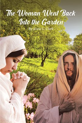 Cover image for The Woman Went Back Into the Garden