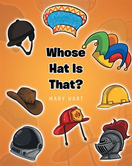 Cover image for Whose Hat Is That?