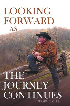 Cover image for Looking Forward as the Journey Continues
