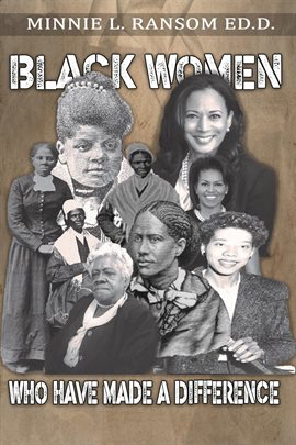 Cover image for Black Women Who Made a Difference