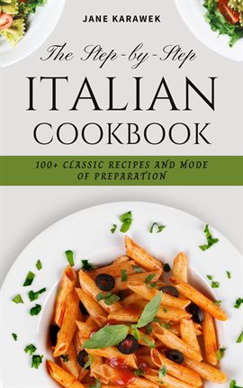 Cover image for The Step-by-Step Italian cookbook