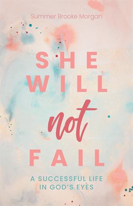 Cover image for She Will Not Fail
