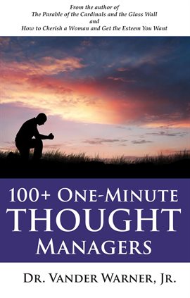 Cover image for 100+ One-Minute Thought Managers