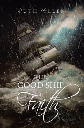 Imagen de portada para The Good Ship Faith
