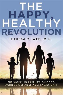 Cover image for The Happy, Healthy Revolution