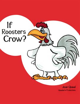 Imagen de portada para If Roosters Crow?