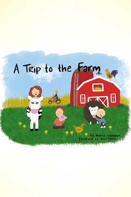 A Trip to the Farm