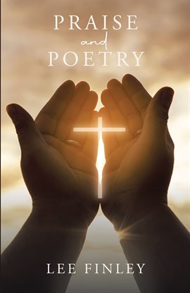 Cover image for Praise and Poetry