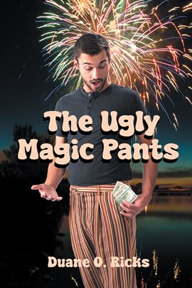 Cover image for The Ugly Magic Pants