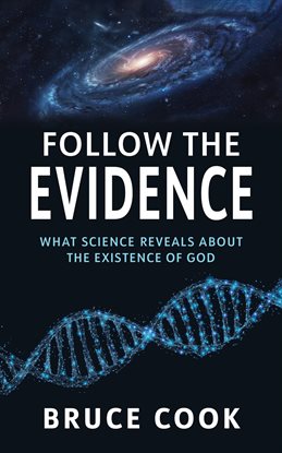 Follow the Evidence