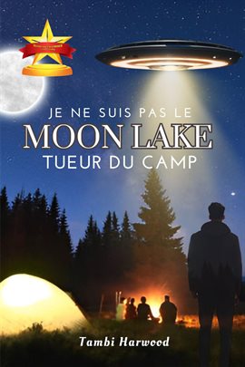 Cover image for Je Ne Suis Pas le Tueur du Camp Moon Lake