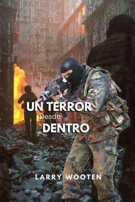 Cover image for Un Terror Desde Adentro