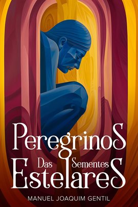 Cover image for Peregrinos das Sementes Estelares