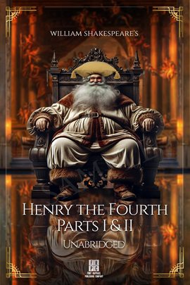 Cover image for King Henry the Fourth - Parts I and II