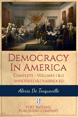 Imagen de portada para Democracy in America - Complete - Volumes I and II