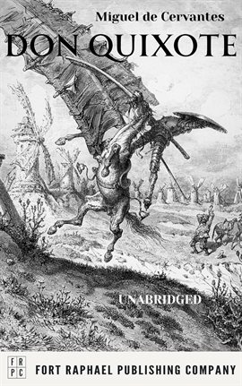 Don Quixote – Complete and Unabridged