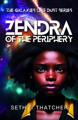 Cover image for Zendra of the Periphery