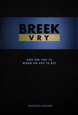Breek Vry