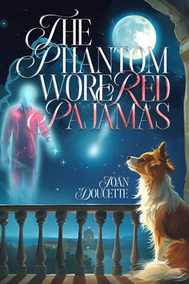 Cover image for The Phantom Wore Red Pajamas