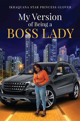 Imagen de portada para My Version of Being a Boss Lady