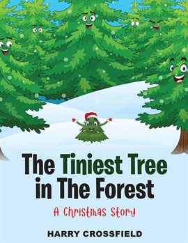 Cover image for The Tiniest Tree In The Forest