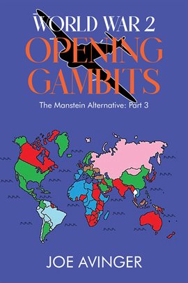 Cover image for World War 2- Opening Gambits: The Manstein Alternative