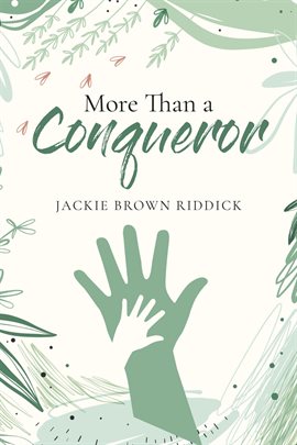 Cover image for More Than a Conqueror