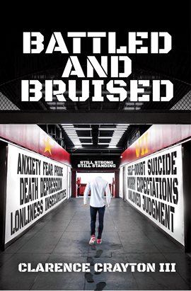 Cover image for Battled and Bruised