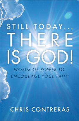 Cover image for Still Today...There Is God!