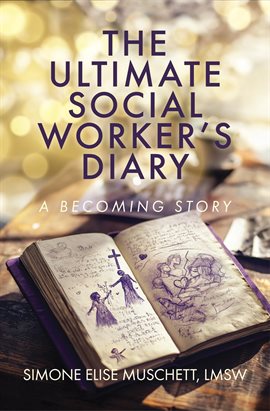 The Ultimate Social Worker's Diary