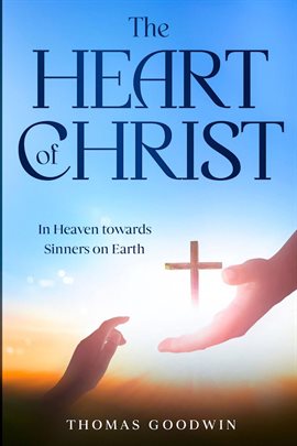 Cover image for The Heart of Christ